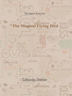cover image of The Magical Flying Bird